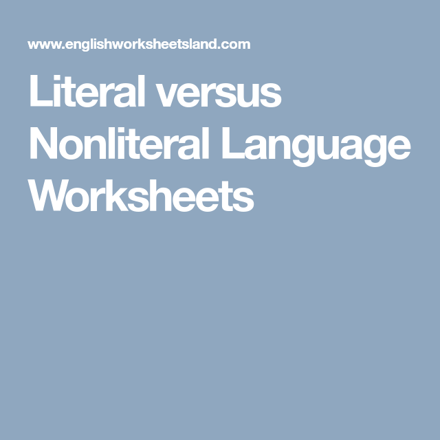 literal-vs-nonliteral-language-worksheets-language-worksheets