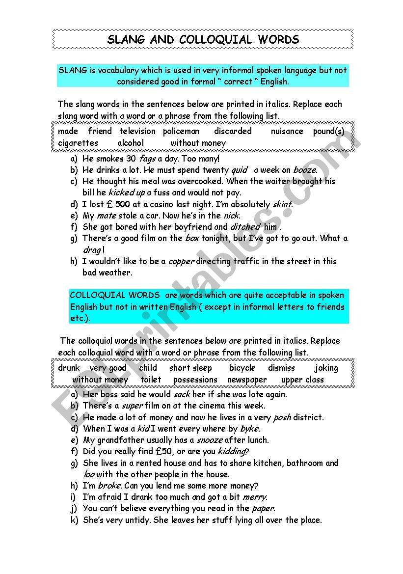 SLANG AND COLLOQUIAL WORDS ESL Worksheet By Alinuzza