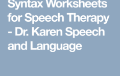 Syntax Worksheets For Speech Therapy Dr Karen Speech And Language