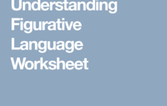 Understanding Figurative Language Worksheet Figurative Language