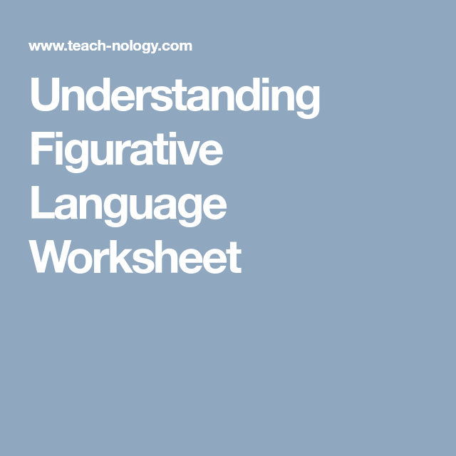 Understanding Figurative Language Worksheet
